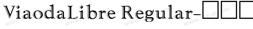 ViaodaLibre Regular字体转换